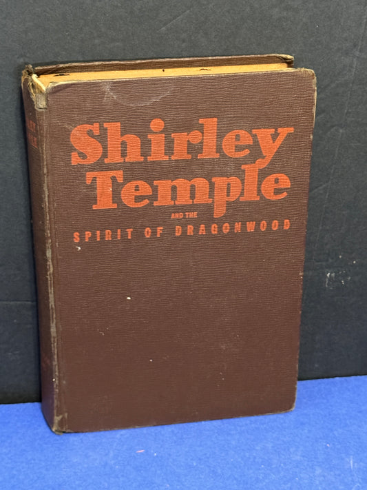 Shirley Temple and the Spirit of Dragonwood No. 2311 1945 Brown Hardback
